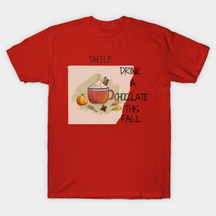 motivational phrase T-Shirt